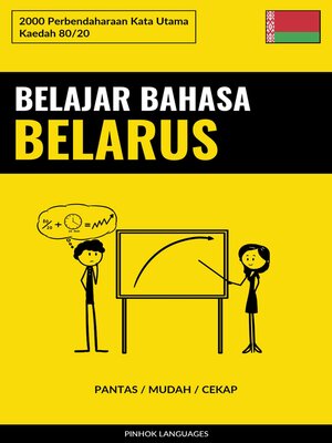 cover image of Belajar Bahasa Belarus--Pantas / Mudah / Cekap